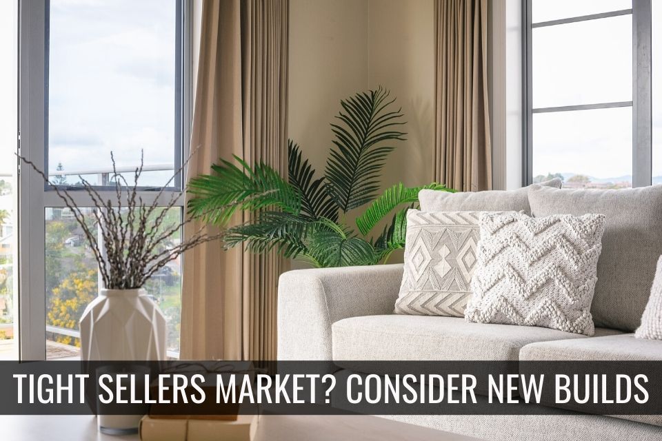 Tight Sellers Market? Consider New Construction